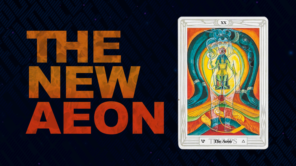 The Aeon Card Thoth Tarot PETEONTHEBEAT